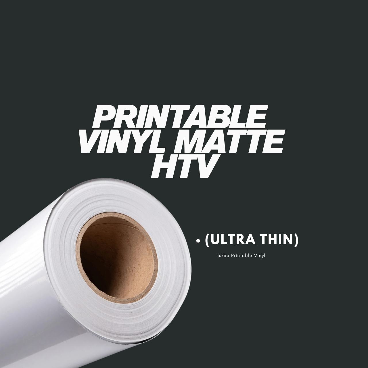 Printable HTV vinyl Matte